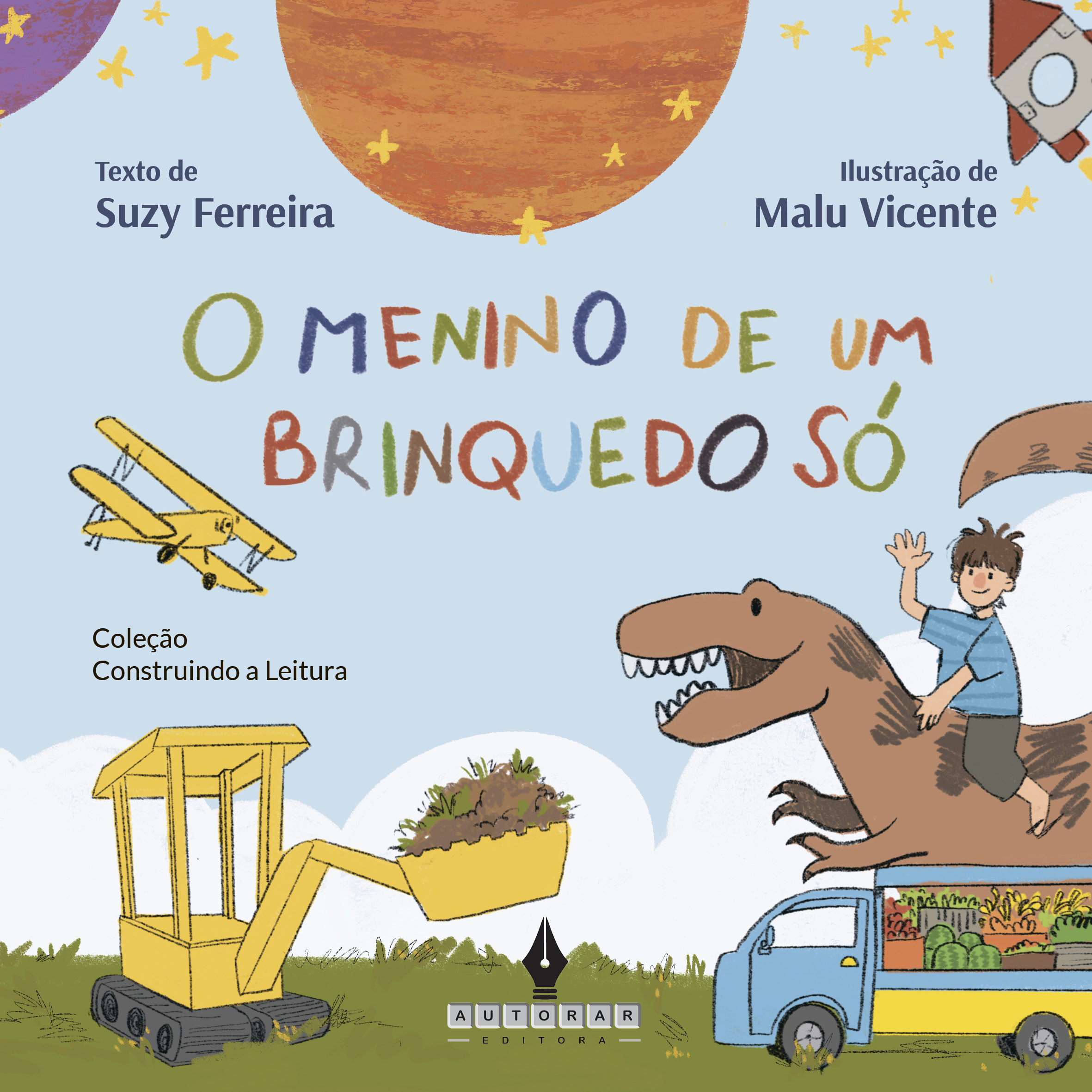 O MENINO DE UM BRINQUEDO SÓ